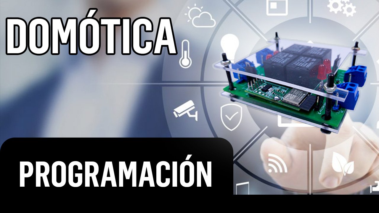 Domótica 4 i/o - Programación